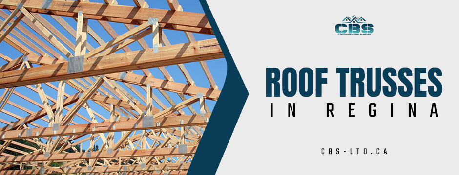 roof trusses in regina