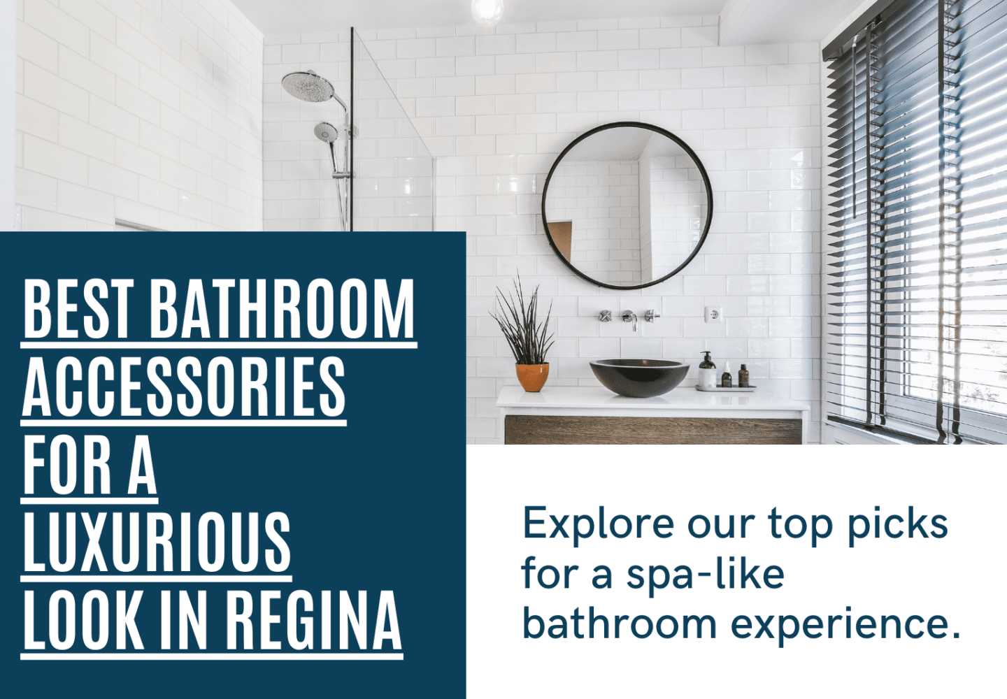 Bathroom Accessories in Regina