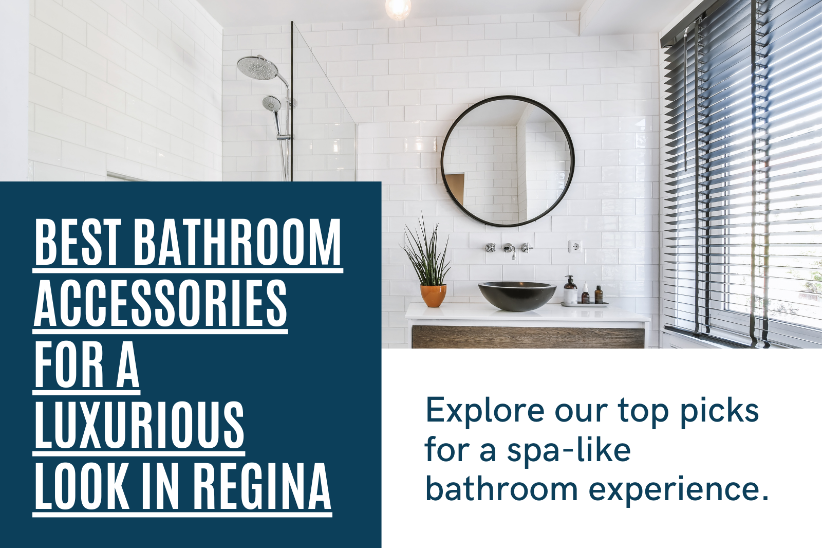 Bathroom Accessories in Regina