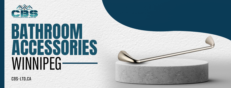 bathroom accessories winnipeg