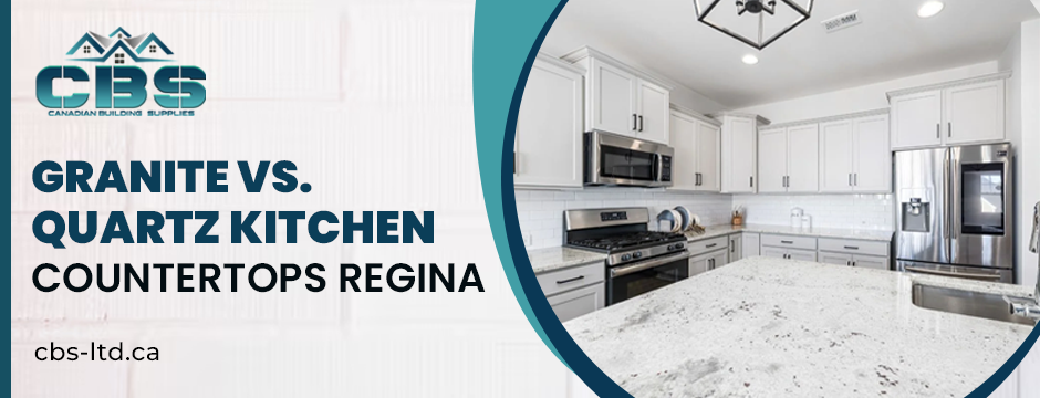 Granite vs. Quartz Kitchen Countertops Regina