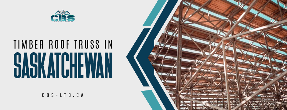timber roof truss in Saskatchewan